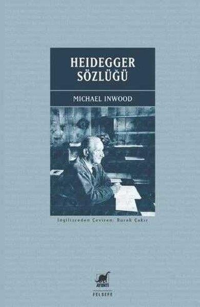 Michael InwoodFelsefe BilimiHeidegger Sözlüğü