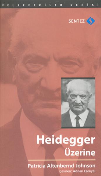 Adnan EsenyelAraştıma-İnceleme-ReferansHeidegger Üzerine