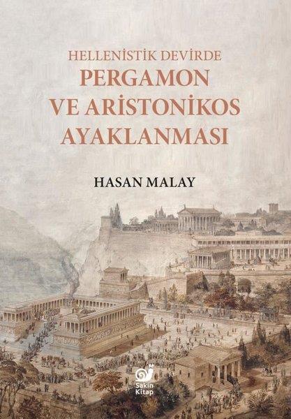 Hasan MalayDünya TarihiHellenistik Devirde Pergamon ve Aristonikos Ayaklanması