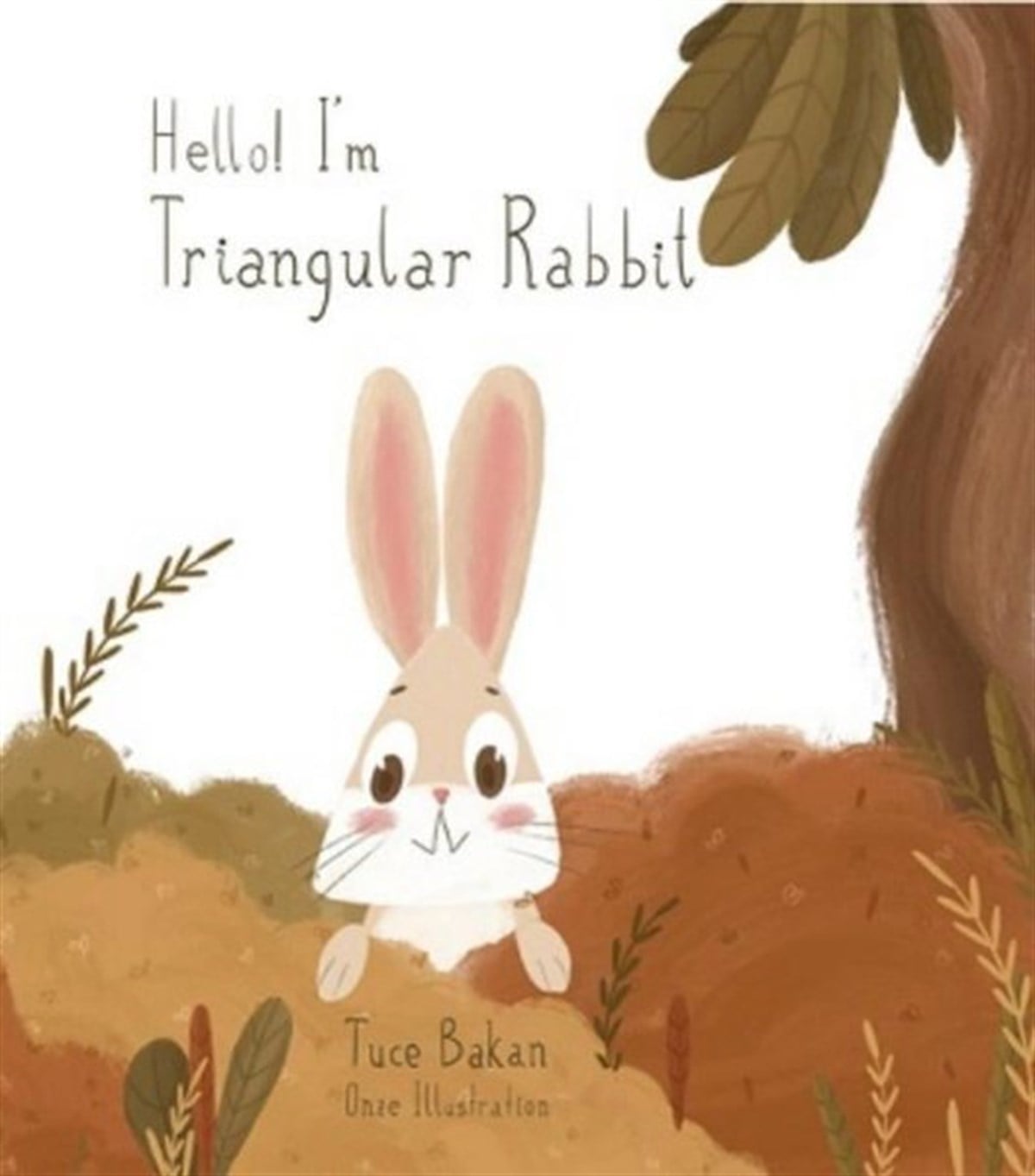 Tuçe BakanChildrenHello I'm Triangular Rabbit