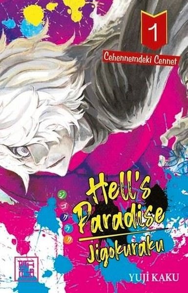 Yuji KakuMangaHell's Paradise Jigokuraku: Cehennemdeki Cennet 1