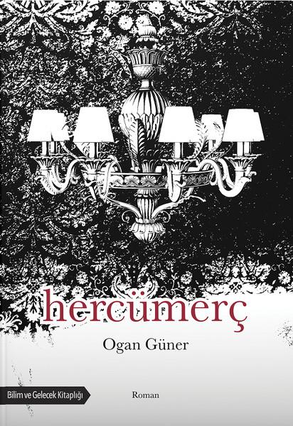 Ogan GünerTürk Tarihi Araştırmaları KitaplarıHercümerç