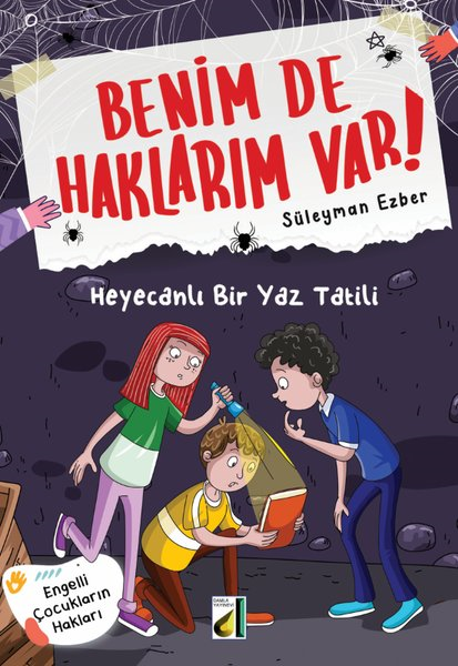 Süleyman EzberÇocuk Gençlik RomanlarıHeyecanlı Bir Yaz Tatili - Benim de Haklarım Var 8