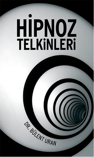 Bülent UranDiğerHipnoz Telkinleri