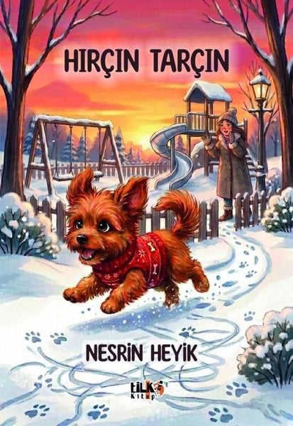 Nesrin HeyikÇocuk Gençlik RomanlarıHırçın Tarçın