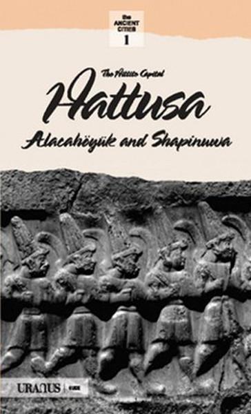 KolektifGezi Rehberi KitaplarıHitit Başkenti Hattuşa /Alacahöyük Şapinuva - İngilizce