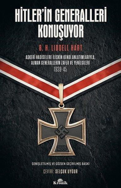 H. B. Liddel HartForschung, Analyse und TheoriebücherHitler’in Generalleri Konuşuyor