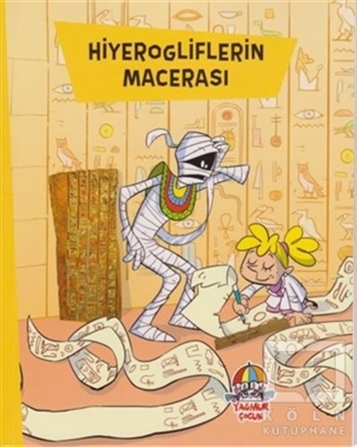 KolektifHikayelerHiyerogliflerin Macerası
