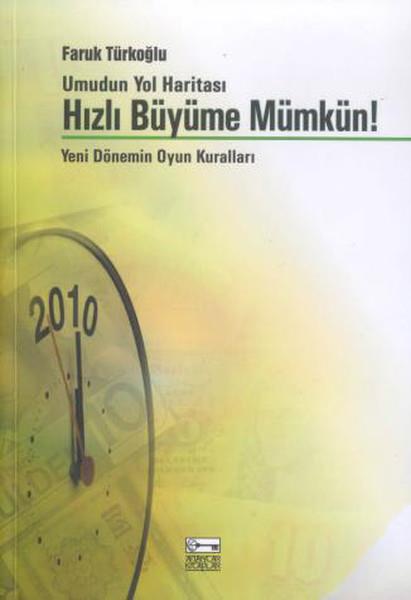 Faruk TürkoğluTürkiye Ekonomisi Kitapları