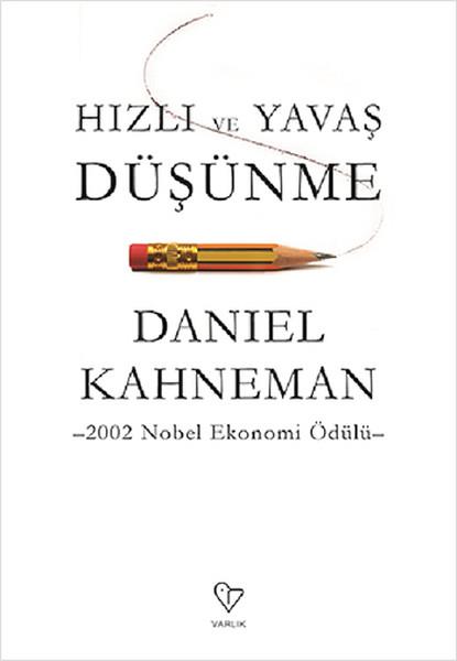 Daniel KahnemanBücher zur persönlichen EntwicklungHızlı ve Yavaş Düşünme