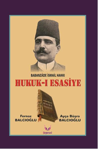 Ayça Büşra BalcıoğluHukuk Üzerine KitaplarHukuk-ı Esasiye