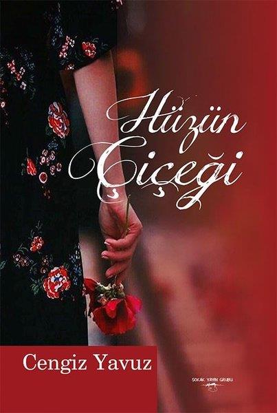 Cengiz YavuzTürkçe Şiir KitaplarıHüzün Çiçeği