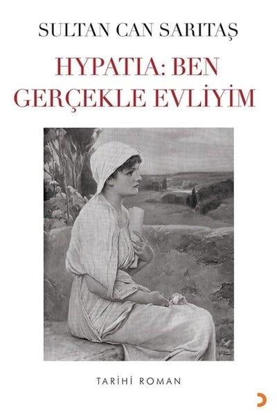 Sultan Can SarıtaşTürkiye RomanHypatia: Ben Gerçekten Evliyim