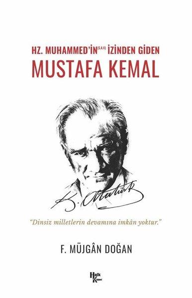 Müjgan DoğanMustafa Kemal Atatürk KitaplarıHz. Muhammed'in İzinden Giden Mustafa Kemal