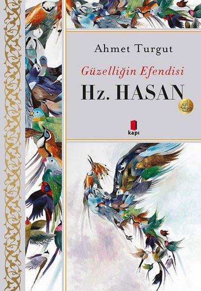 Ahmet TurgutTürkiye RomanHz. Hasan - Güzelliğin Efendisi