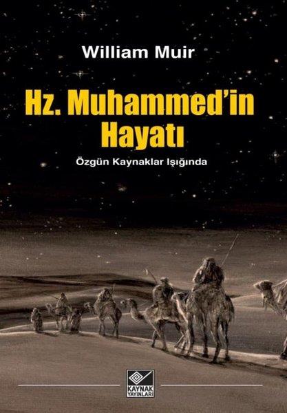 William Muirİslami KitaplarHz. Muhammed'in Hayatı