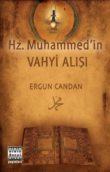 Ergun CandanBücher über den heiligen Kur´an und den Kur´anHz. Muhammed'in Vahyi Alışı