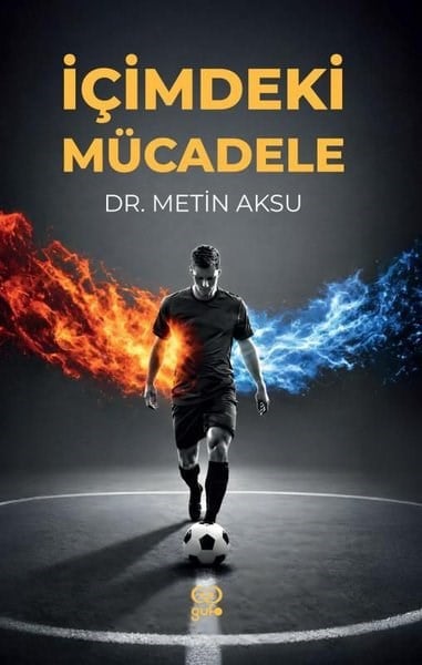 Metin AksuKişisel Gelişim Kitaplarıİçimdeki Mücadele