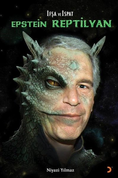 Niyazi YılmazPopüler Bilim Kitaplarıİfşa ve İspat Epstein Reptilyan