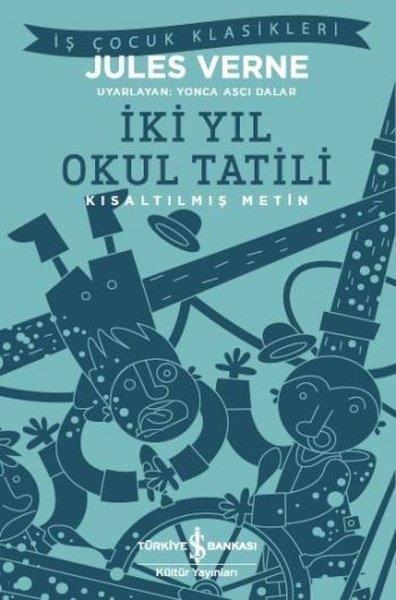 Jules VerneKinderbücher Klassikerİki Yıl Okul Tatili