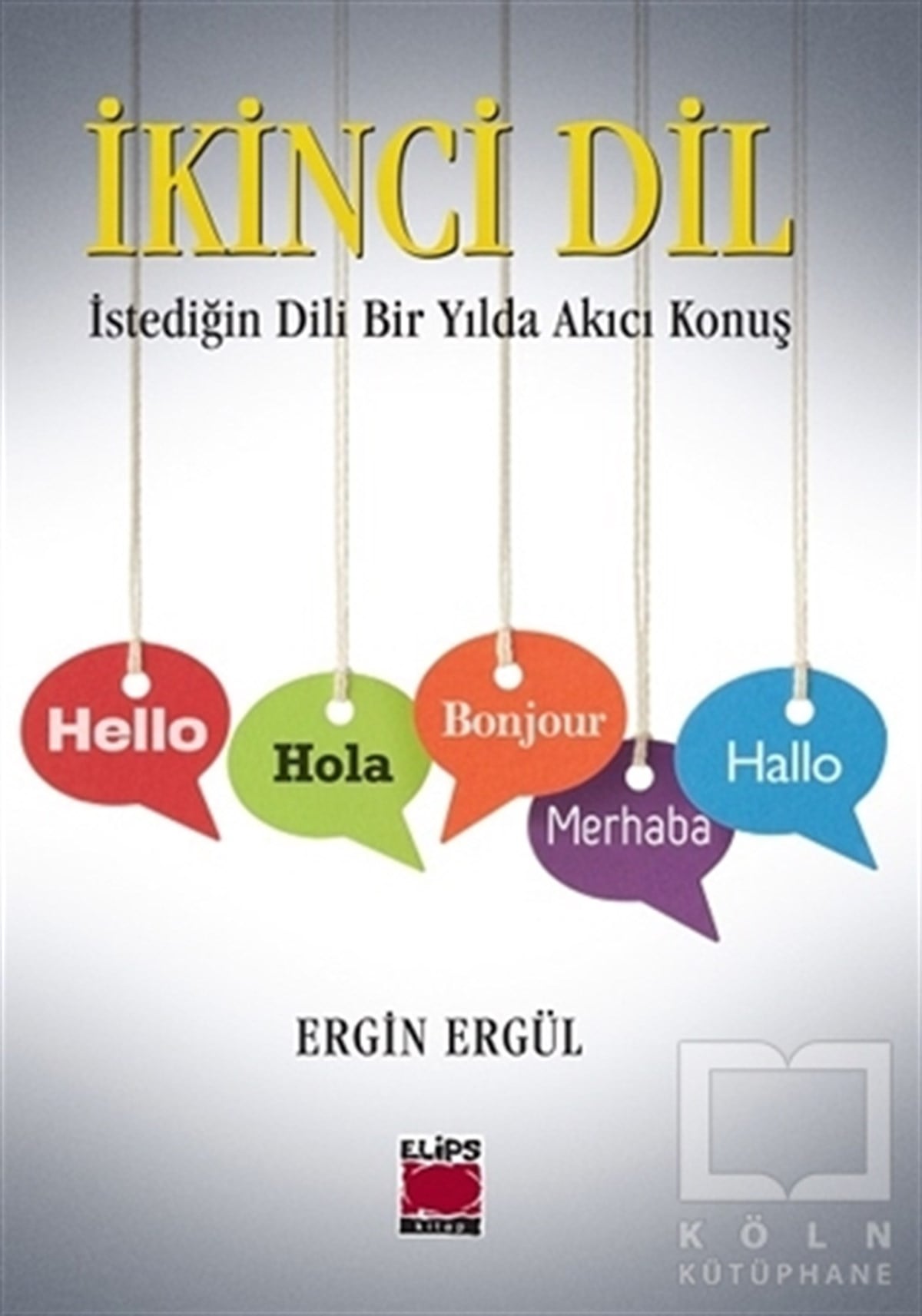 Ergin ErgülKişisel Gelişimİkinci Dil