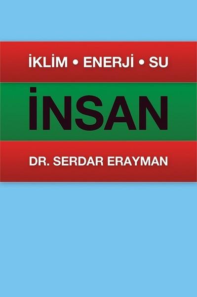 Serdar EraymanForschung & Untersuchung und Nachschlagewerkeİnsan