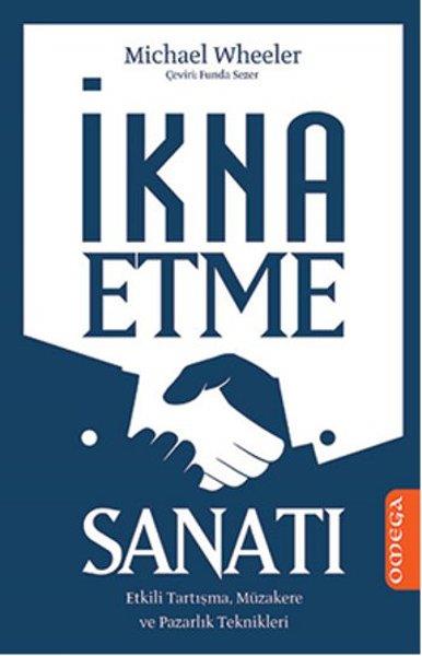 Michael WheelerKişisel Gelişim Kitaplarıİkna Etme Sanatı