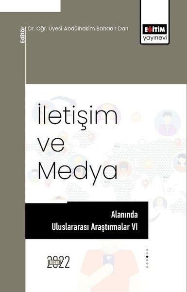 KolektifEğitimİletişim Ve Medya Alanında Uluslararası Araştırmalar 6