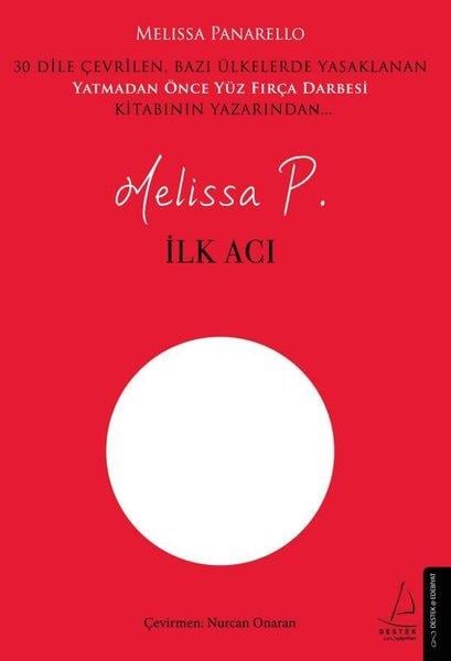 Melissa P.Türkçe Romanlarİlk Acı