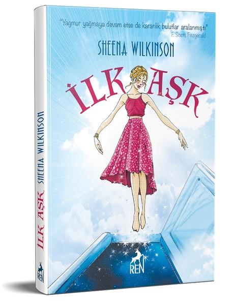 Sheena WilkinsonTürkische Romaneİlk Aşk