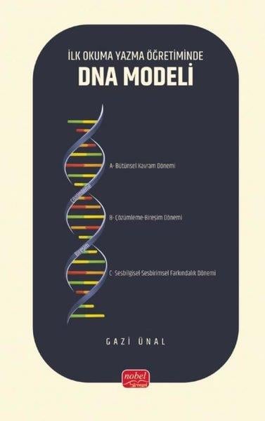 Gazi ÜnalDigerİlk Okuma Yazma Öğretiminde DNA Modeli