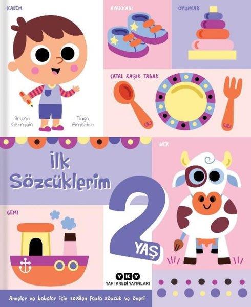 Bruno GermainEgitim Etkinlik Kitaplariİlk Sözcüklerim 2 Yaş