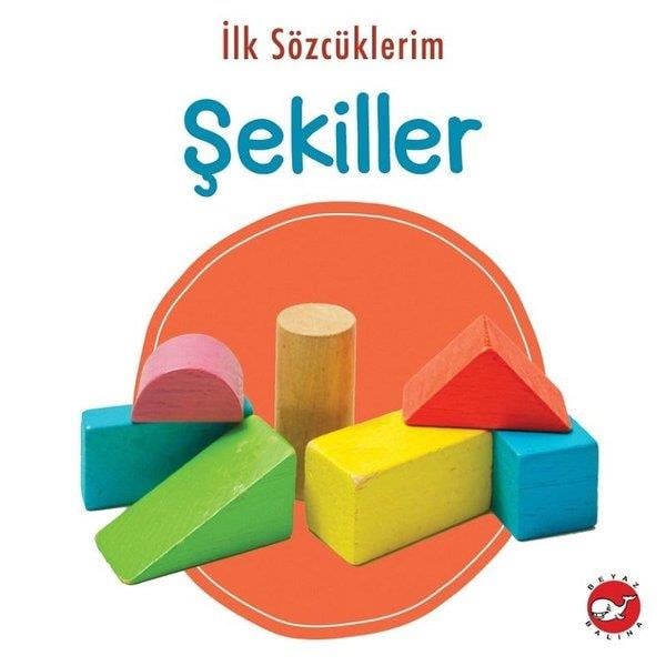 KolektifEgitim Etkinlik Kitaplariİlk Sözcüklerim - Şekiller