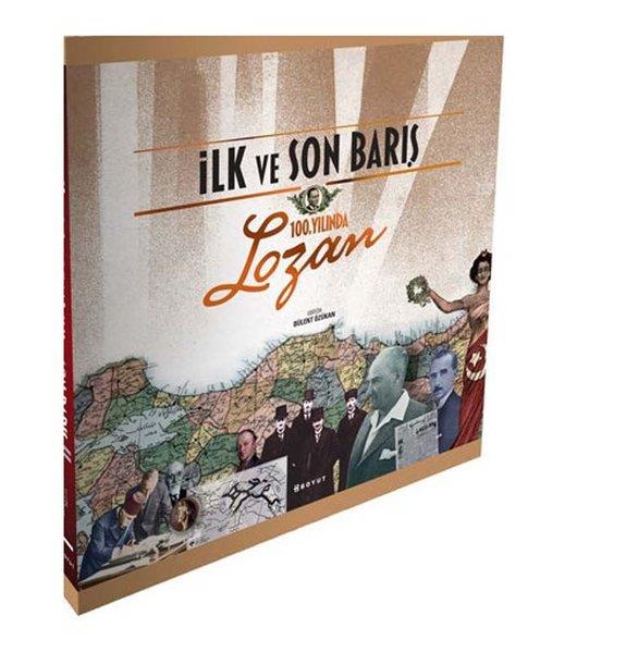 KolektifDiğerİlk ve Son Barış 100.Yılında Lozan