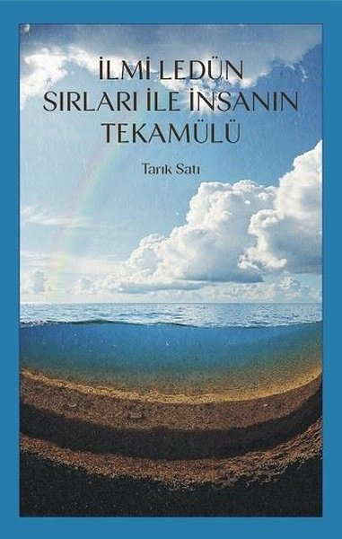 Tarık SatıMystic Bücherİlmi Ledün Sırları İle İnsanın Tekamülü