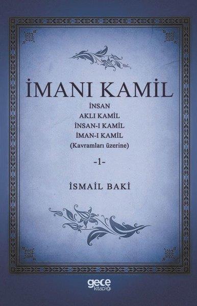 İsmail Bakiİslami Kitaplarİmanı Kamil
