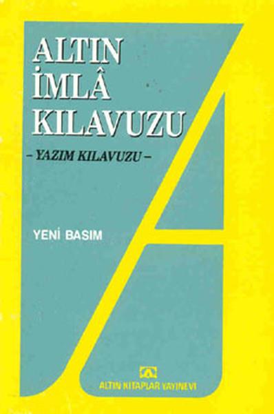 Dr. Turhan BozkurtWörterbücher und Sprachguidesİmla Kılavuzu -Yazım Kılavuzu