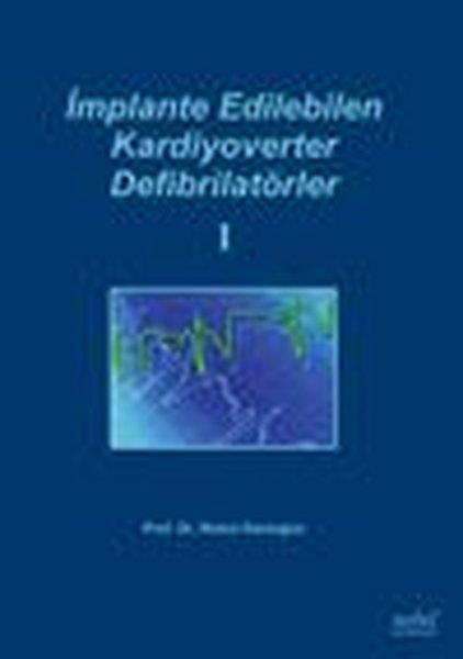 KolektifTıpİmplante Edilebilen Kardiyoverter Defibrilatörler