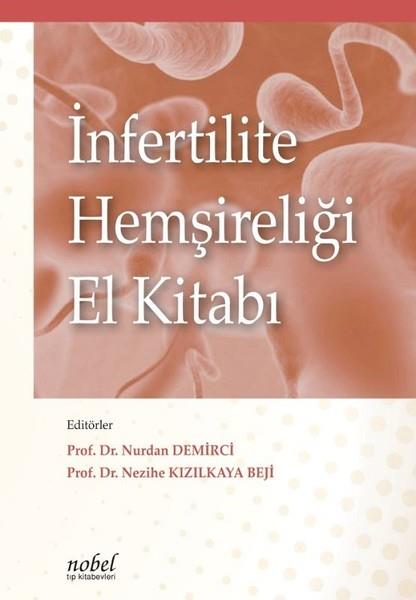 Nurdan DemirciTıpİnfertilite Hemşireliği El Kitabı