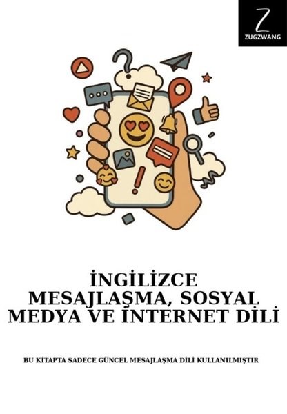 KolektifIngilizce Ögretici Kitaplar Ve Egitim Setleriİngilizce Mesajlaşma Sosyal Medya ve İnternet Dili