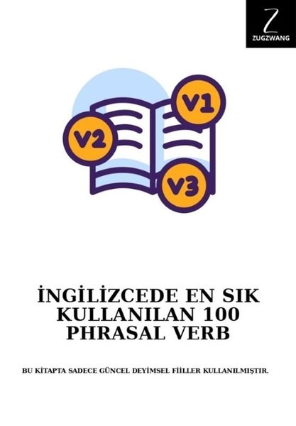 KolektifIngilizce Ögretici Kitaplar Ve Egitim Setleriİngilizcede En Sık Kullanılan 100 Phrasal Verb