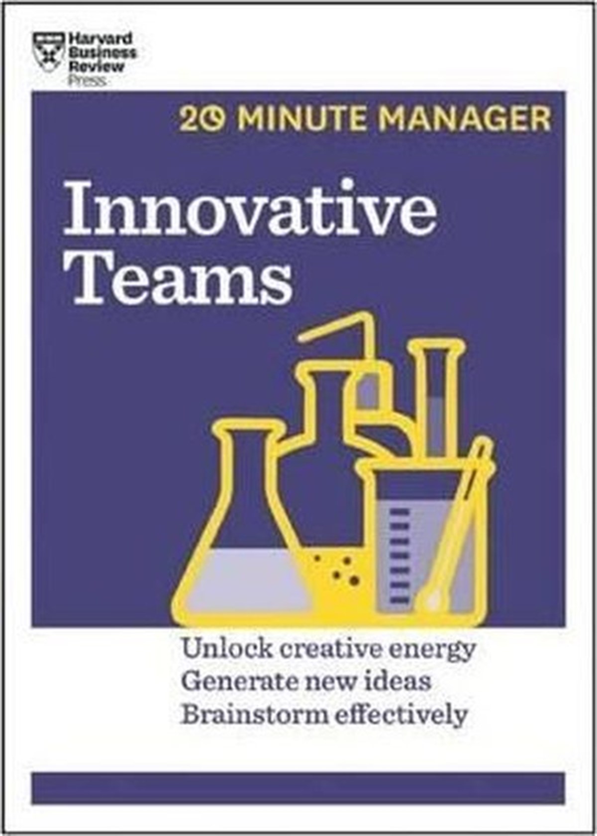 KolektifBusiness and EconomicsInnovative Teams (HBR 20-Minute Manager Series)