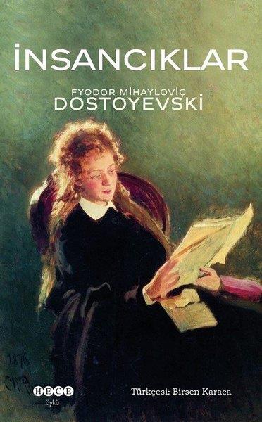 Fyodor Mihayloviç DostoyevskiGeschichten İnsancıklar