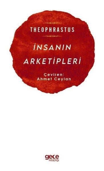 TheophrastusFelsefe Bilimiİnsanın Arketipleri