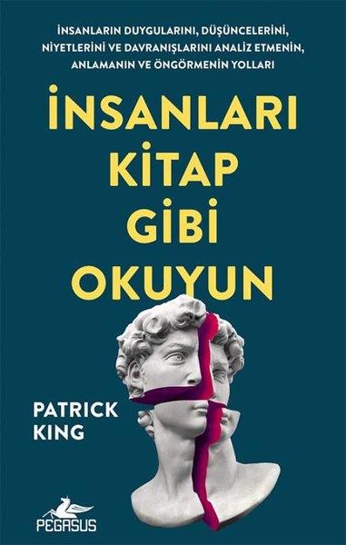 Patrick KingKişisel Gelişim Kitaplarıİnsanları Kitap Gibi Okuyun