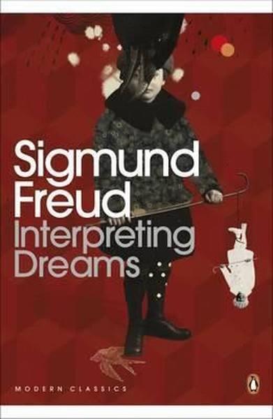 Sigmund FreudClassicsInterpreting Dreams