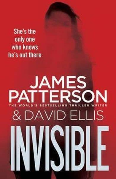 James PattersonMystery/Crime/ThrillerInvisible (Invisible Series)
