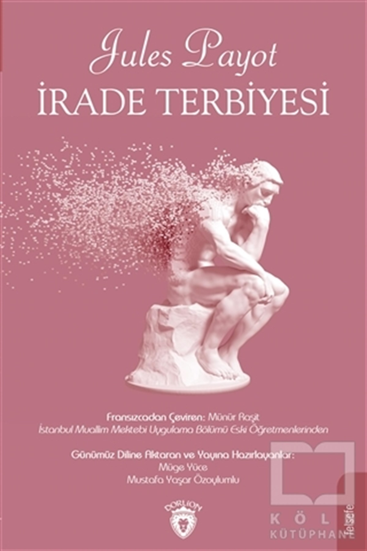 Jules PayotDüşünceİrade Terbiyesi