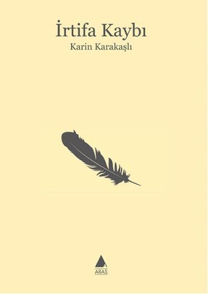 Karin KarakaşlıTürkçe Şiir Kitaplarıİrtifa Kaybı