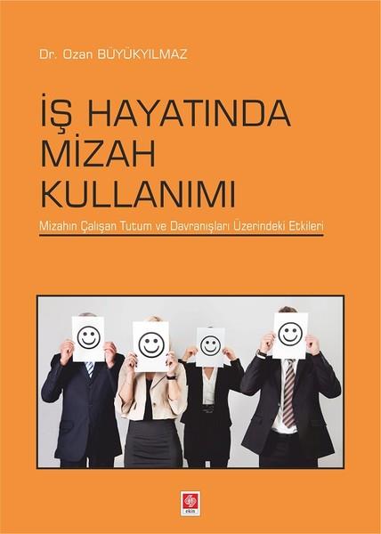 Ozan BüyükyılmazGeschäftsbücherİş Hayatında Mizah Kullanımı